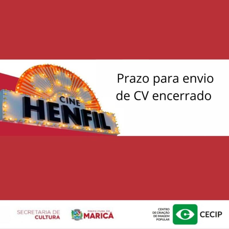 CECIP na gestão do CINE HENFIL!